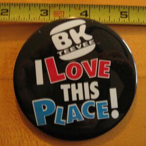 BK Teevee I Love This Place Pinback Button